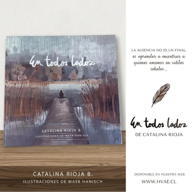 Libro En Todos Lados (Un refugio para el corazón · Acompañamiento en el duelo)